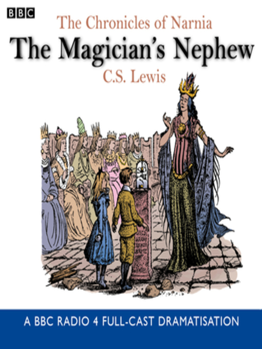Title details for The Magician's Nephew by C.S. Lewis - Available